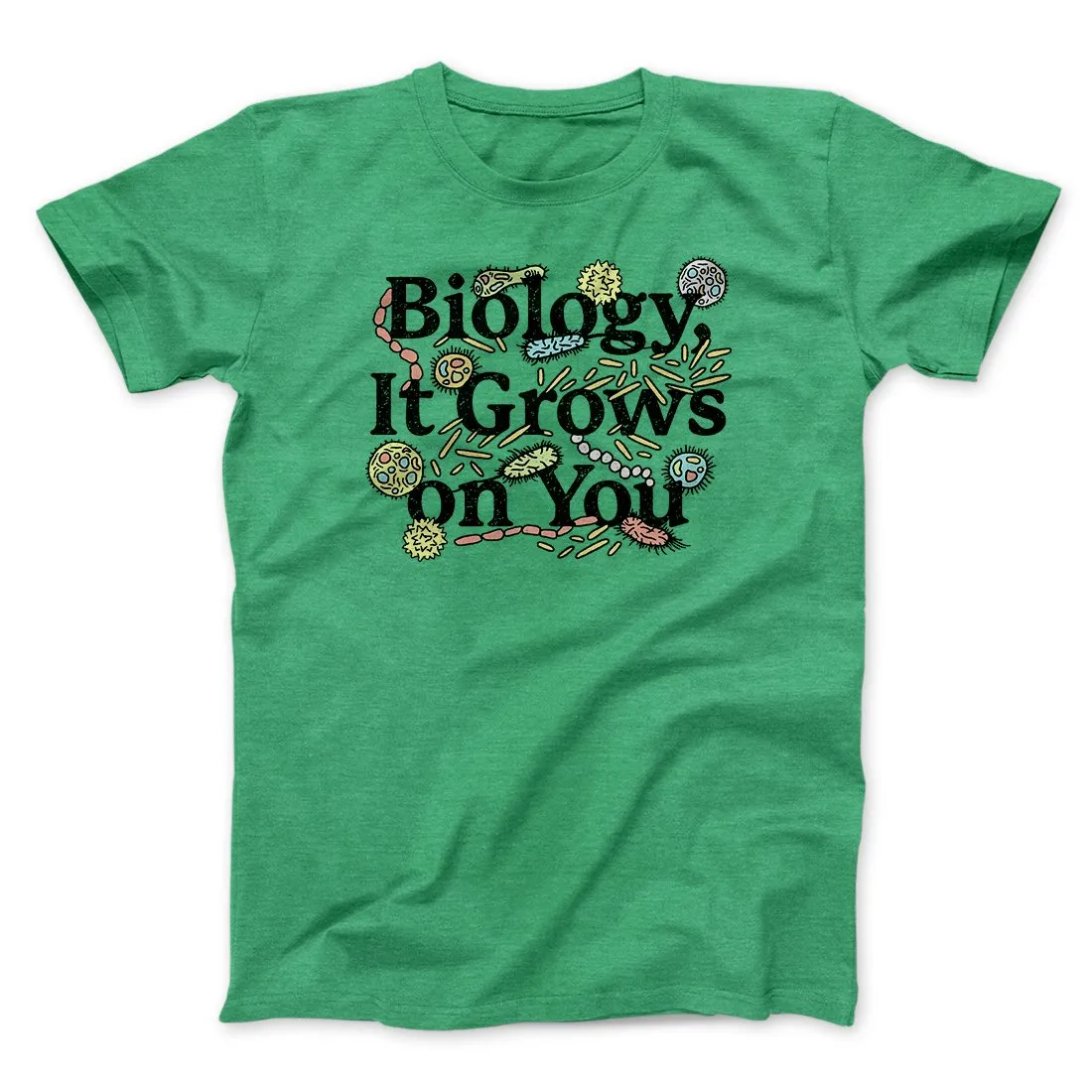 Biology: It Grows On You Men/Unisex T-Shirt