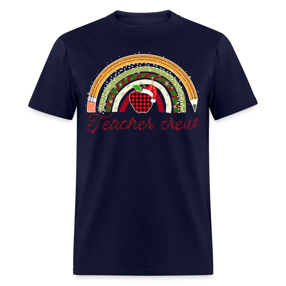 Christmas - Teacher Crew - Family Shirts Men, Woman Christmas T Shirts