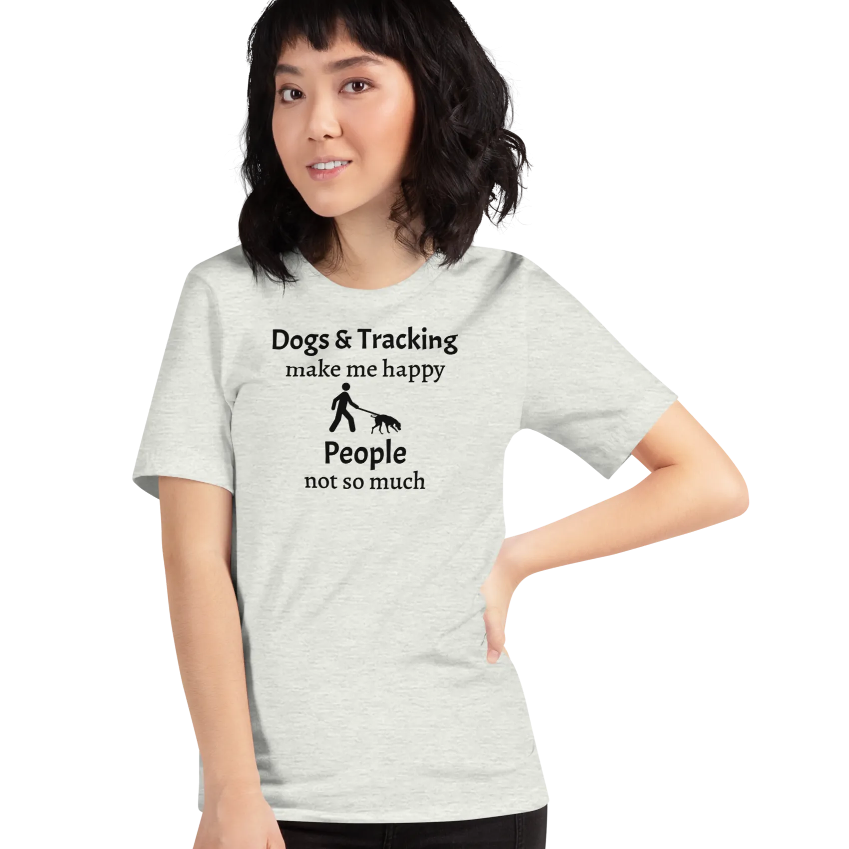 Dogs & Tracking Make Me Happy T-Shirts - Light