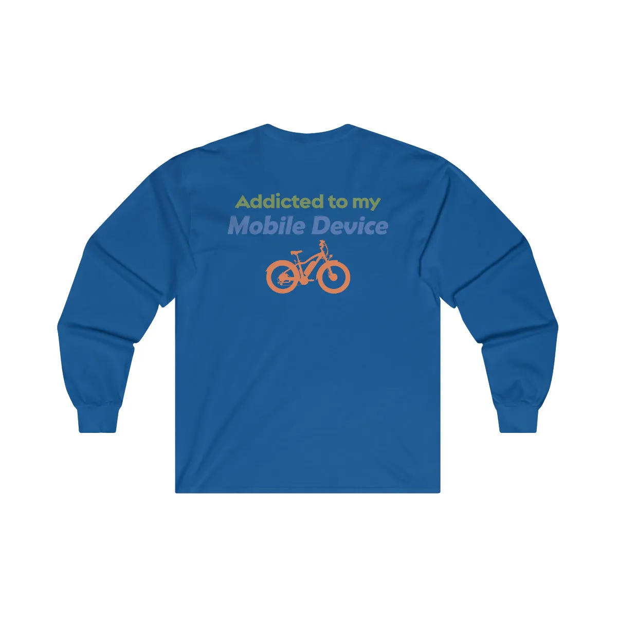 Ebike-Escapes: Addicted to my Mobile Device - Unisex Ultra Cotton Long Sleeve Ebike Shirt