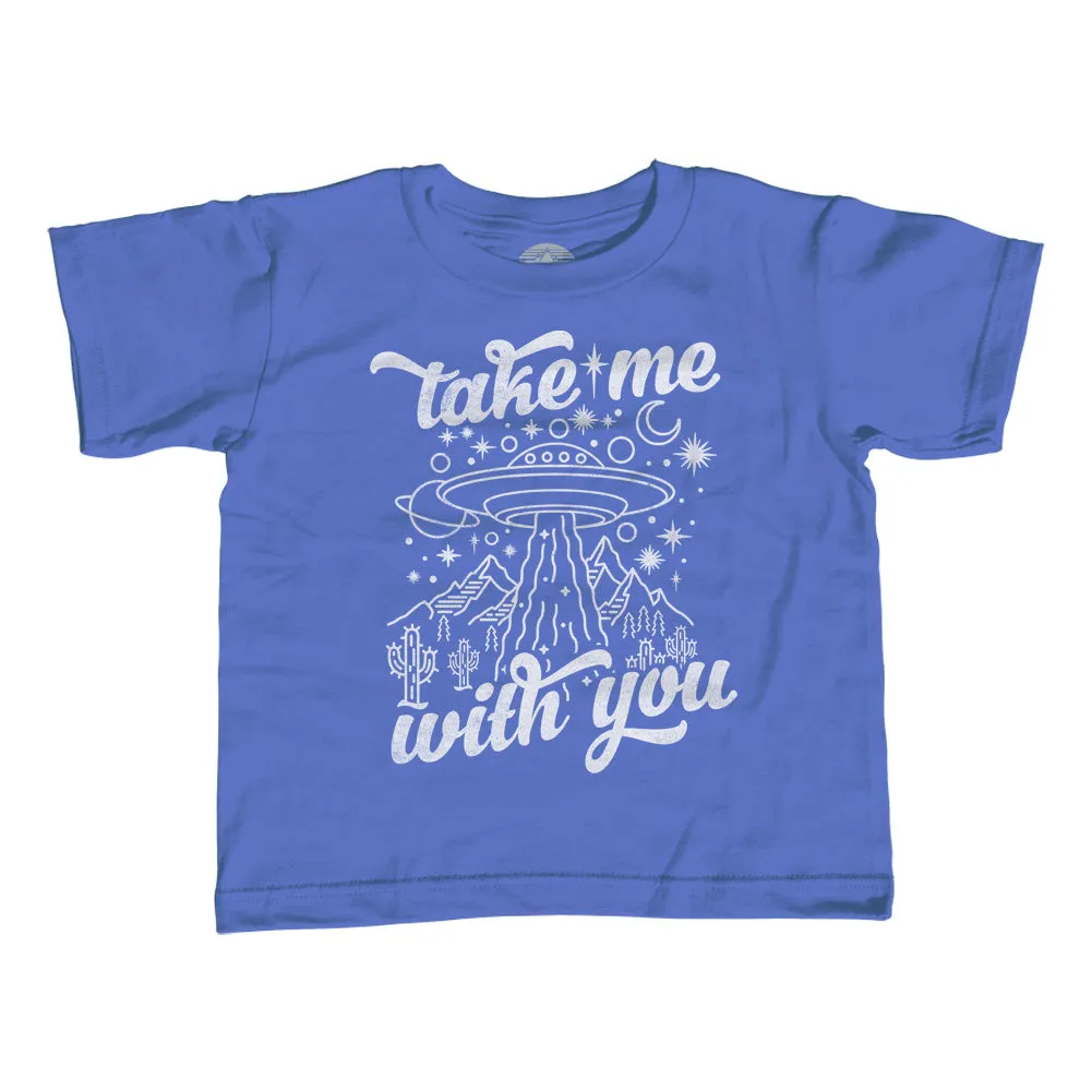 Girl's Take Me With You Alien UFO Shirt T-Shirt - Unisex Fit
