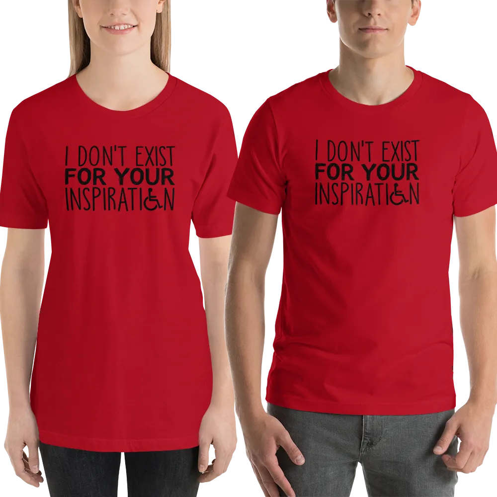 I Don't Exist for Your Inspiration (Light Color Shirts)