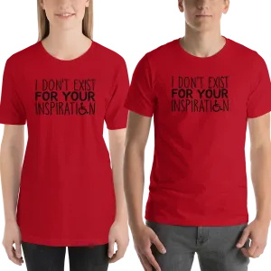 I Don't Exist for Your Inspiration (Light Color Shirts)