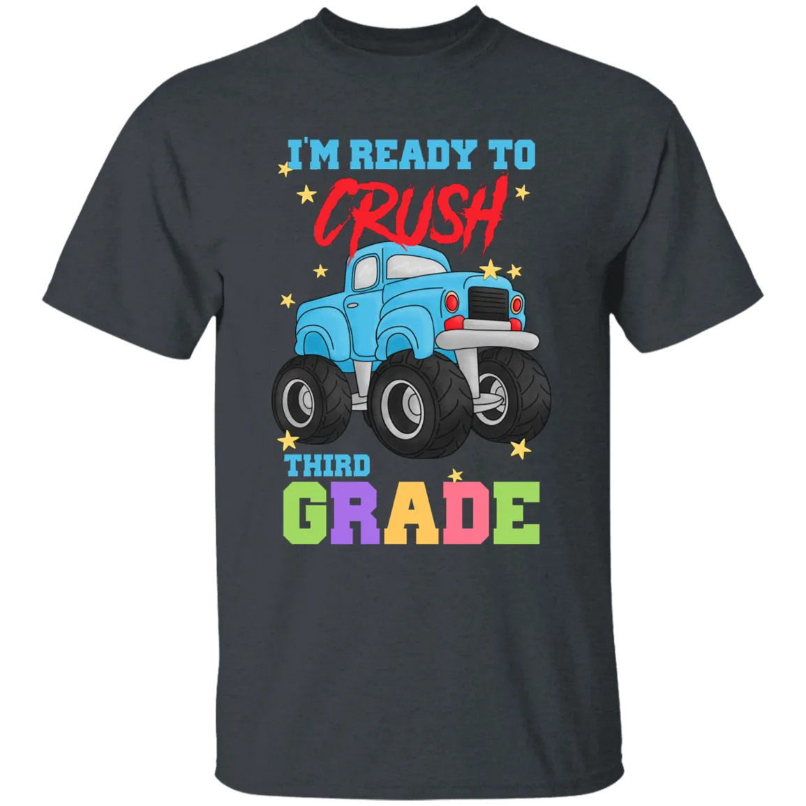 I'm Ready to Crush Third Grade Youth Cotton T-Shirt