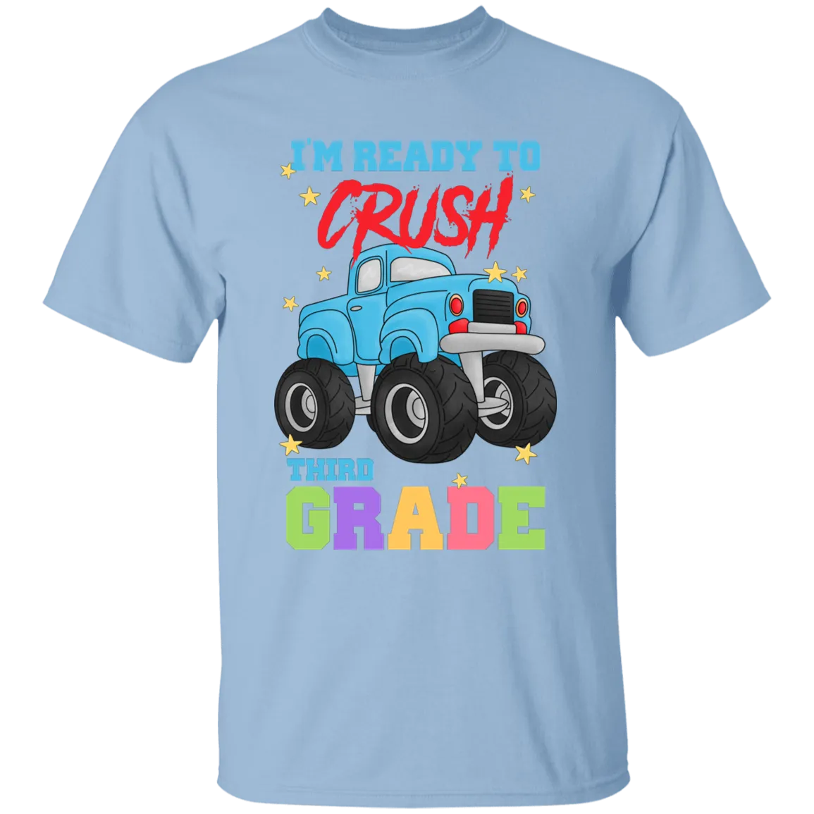 I'm Ready to Crush Third Grade Youth Cotton T-Shirt