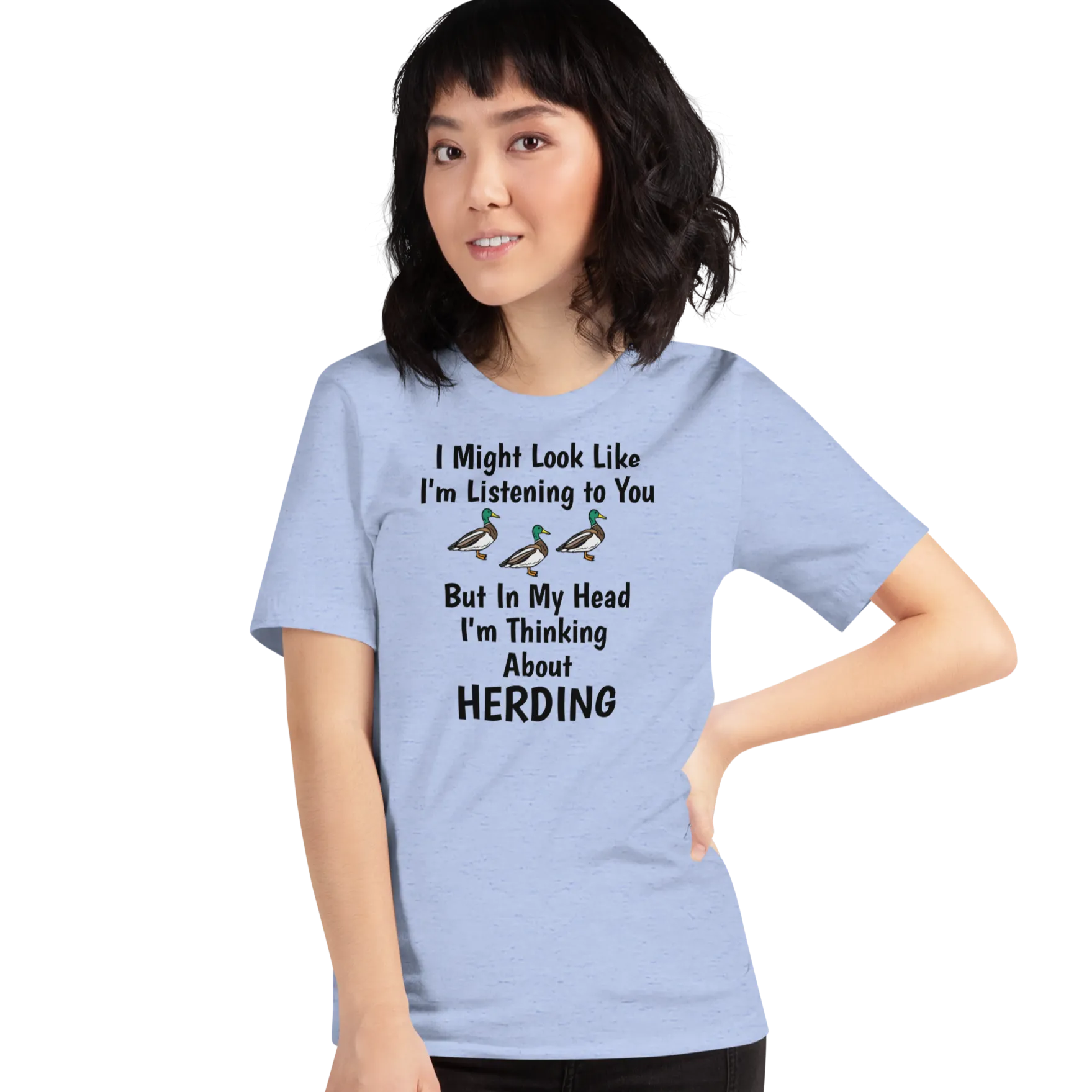 I'm Thinking About Duck Herding T-Shirts - Light