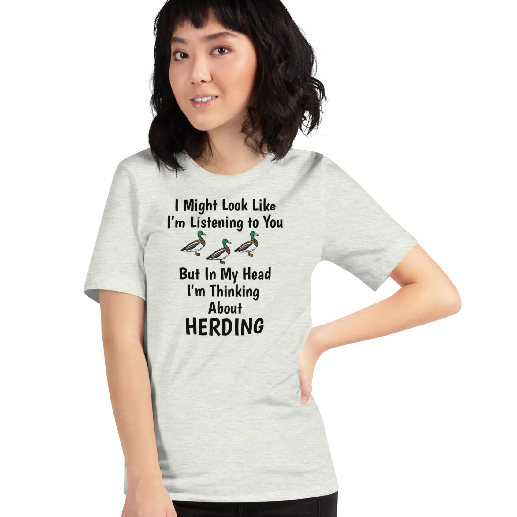 I'm Thinking About Duck Herding T-Shirts - Light