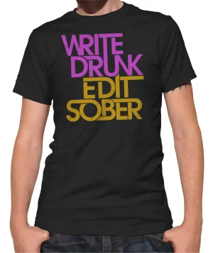 Men's Write Drunk Edit Sober T-Shirt