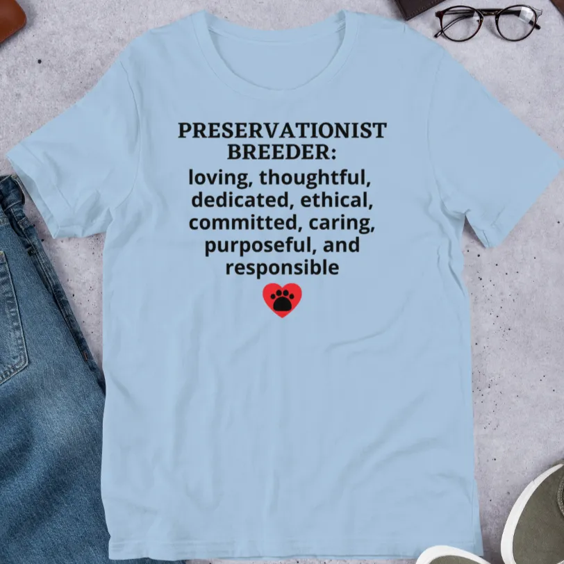 Preservationist Breeder Conformation T-Shirts - Light