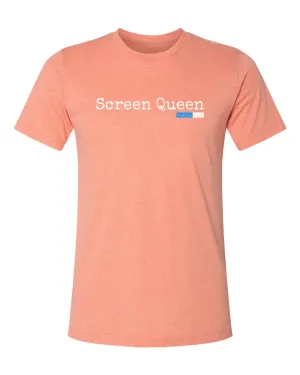 "Screen Queen" Classic T-Shirt