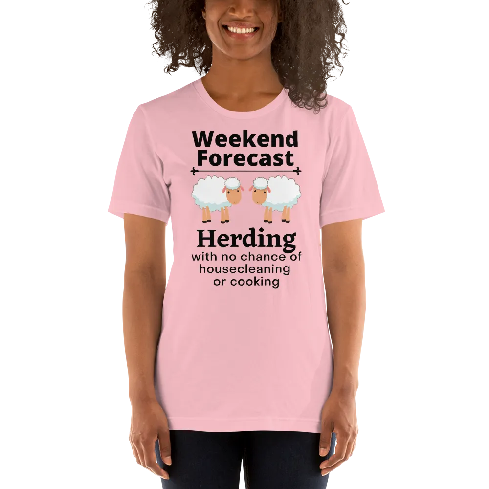 Sheep Herding Weekend Forecast T-Shirts - Light