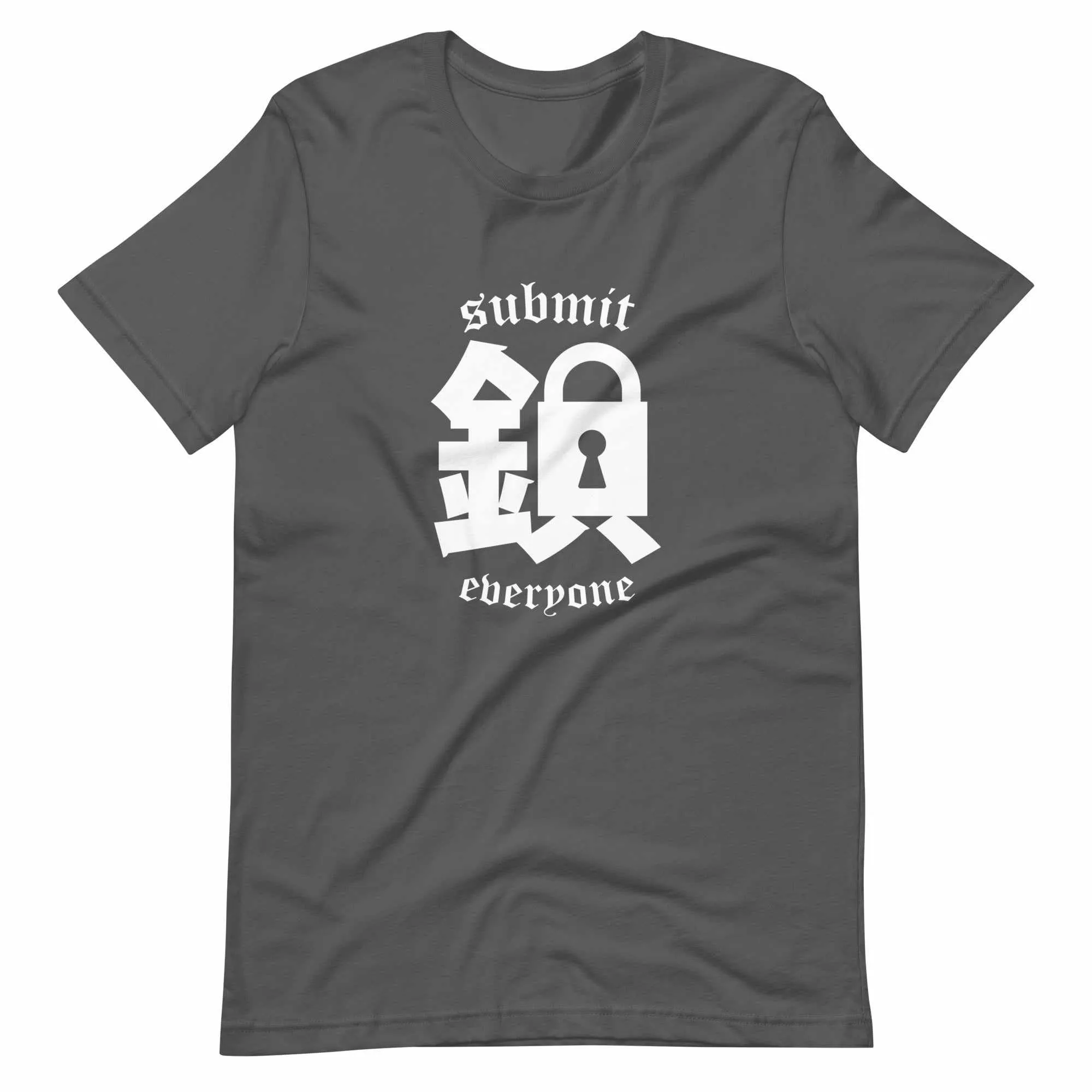 Submit Everyone T-Shirt (Classic)