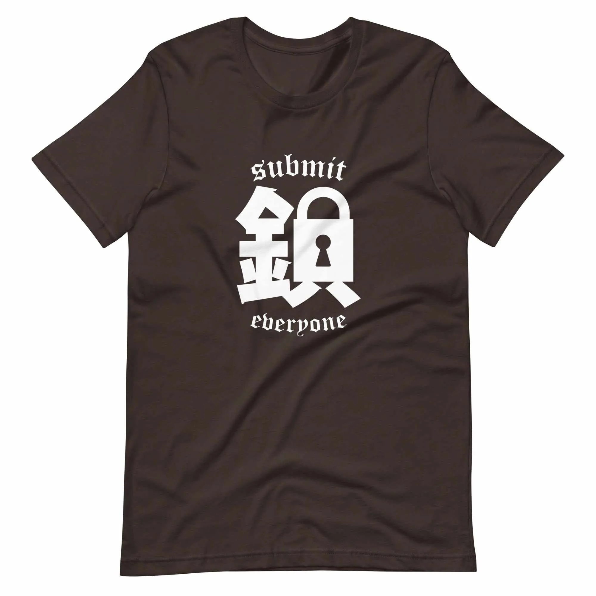 Submit Everyone T-Shirt (Classic)