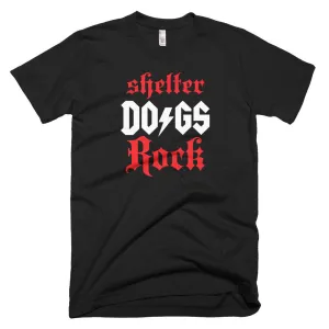 Unisex "Shelter Dogs Rock" Dog Lover's Tee